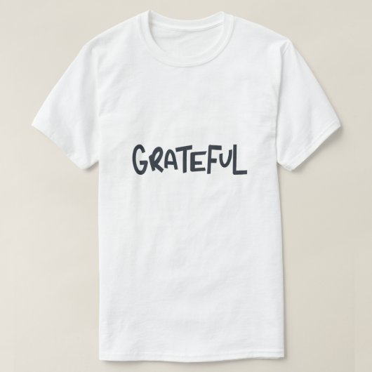 Dankbare Positieve Bevestiging Typografie Ontwerp T-shirt (Design voorkant)