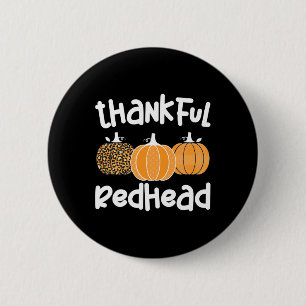 Dankbare roodharige Thanksgiving roodharige vrouw  Ronde Button 5,7 Cm