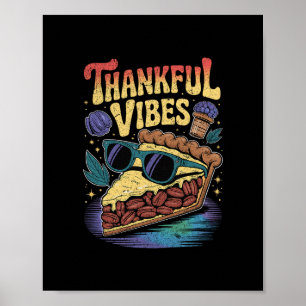 Dankbare Stemming Kool Pecan Pie Zonnebrillen Than Poster