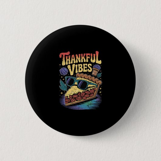 Dankbare Vibes Cool Pecan Pie Zonnebrillen Thanksg Ronde Button 5,7 Cm (Voorkant)