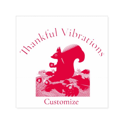 Dankbare Vibes Eekhoorn Thunder_Cove Zelfinktende Stempel (Design)