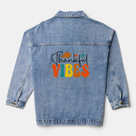 Dankbare Vibes Herfst Herfst Thanksgiving Denim Jacket