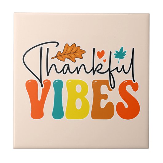 Dankbare Vibes Herfst Herfst Thanksgiving Tegeltje (Voorkant)