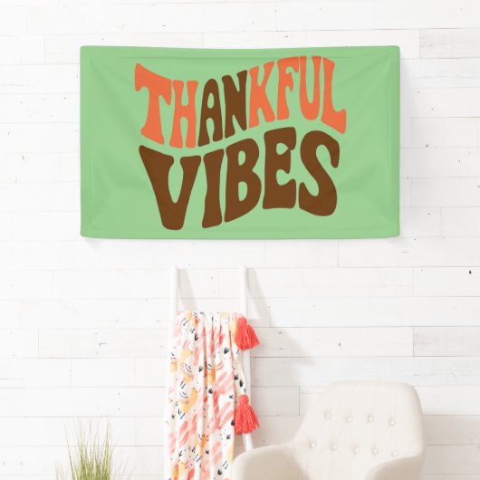 Dankbare Vibes Thanksgiving  Dankbaar Spandoek (Insitu)