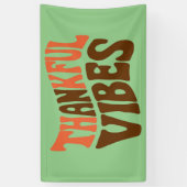 Dankbare Vibes Thanksgiving  Dankbaar Spandoek (Verticaal)
