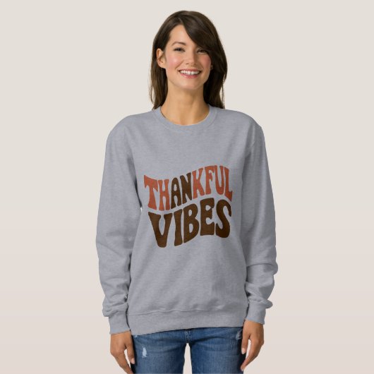 Dankbare Vibes Thanksgiving  Dankbaar Trui (Voorkant volledig)