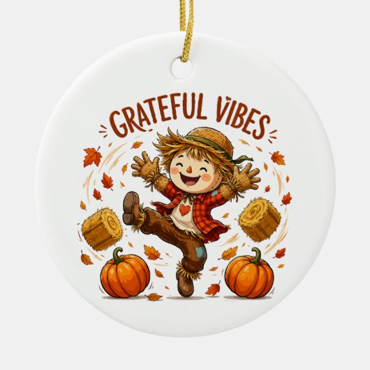 Dankbare Vibes Vogelverschrikker Herfst Keramisch Ornament (Voorkant)