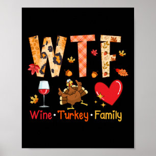 Dankbare Wijn Kalkoen Familie Herfst Herfst Grappi Poster