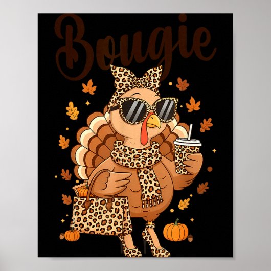 Dankdag Bougie Kalkoen Grappige Boujee Vrouwen Mei Poster (Voorkant)