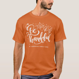 Dankdag Dankbaar Script Oogst Oranje T-shirt