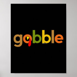 Dankdag Voor Mannen Vrouwen Gobble Turkey Dag Dank Poster
