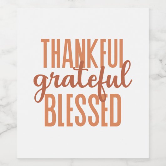 DANKFUL, dankbaar, BLESSED Wijn Etiket (Enkel label)