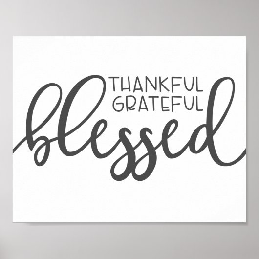 Dankful Grateful Blessed Black and white Poster (Voorkant)