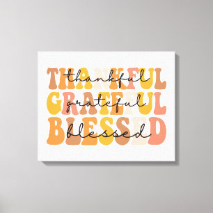 Dankful Grateful Blessed Canvas Afdruk