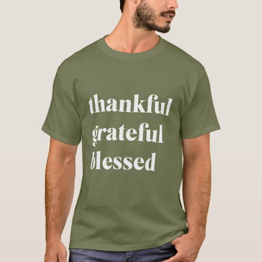 Dankful Grateful Blessed | Citaat Thanksgiving T-shirt (Voorkant)
