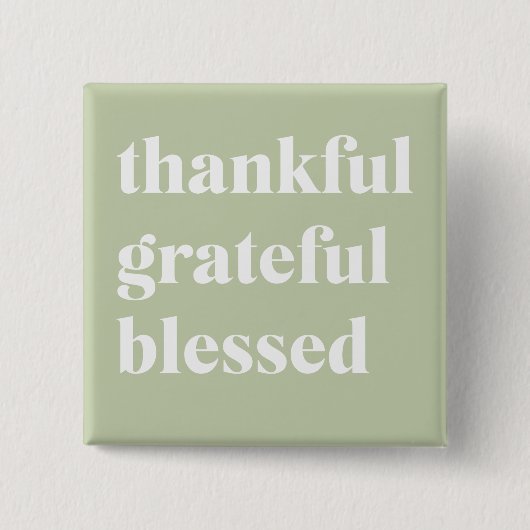 Dankful Grateful Blessed | Citaat Thanksgiving Vierkante Button 5,1 Cm (Voorkant)