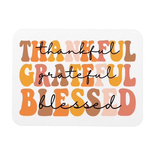 Dankful Grateful Blessed Magneet (Horizontaal)