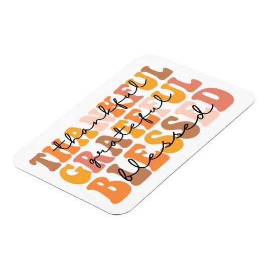 Dankful Grateful Blessed Magneet (Linkerzijde)