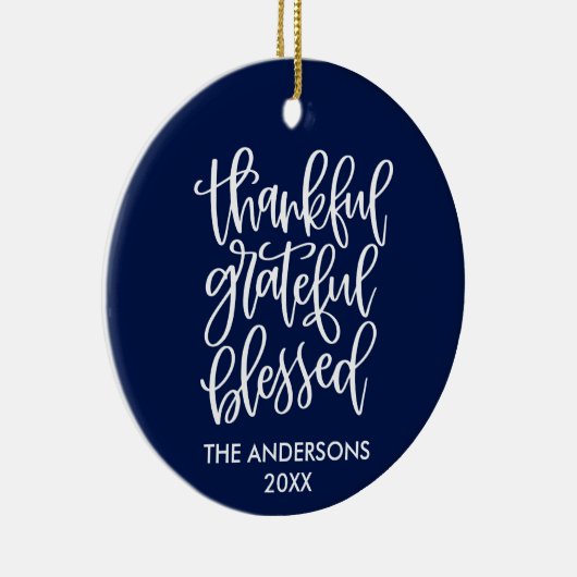 Dankful Grateful Blessed PHOTO BACK Blue Keramisch Ornament (Rechts)