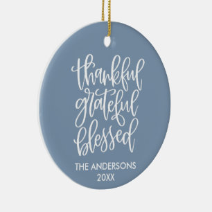 Dankful Grateful Blessed PHOTO BACK Dusty Blue Keramisch Ornament