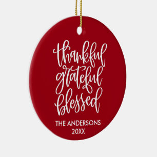Dankful Grateful Blessed PHOTO BACK Red Keramisch Ornament