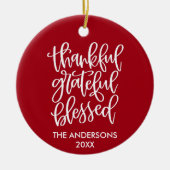 Dankful Grateful Blessed PHOTO BACK Red Keramisch Ornament (Voorkant)