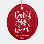 Dankful Grateful Blessed PHOTO BACK Red Keramisch Ornament (Links)