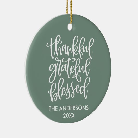 Dankful Grateful Blessed PHOTO BACK Sage Green Keramisch Ornament (Rechts)