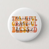 Dankful Grateful Blessed Ronde Button 5,7 Cm (Voorkant)