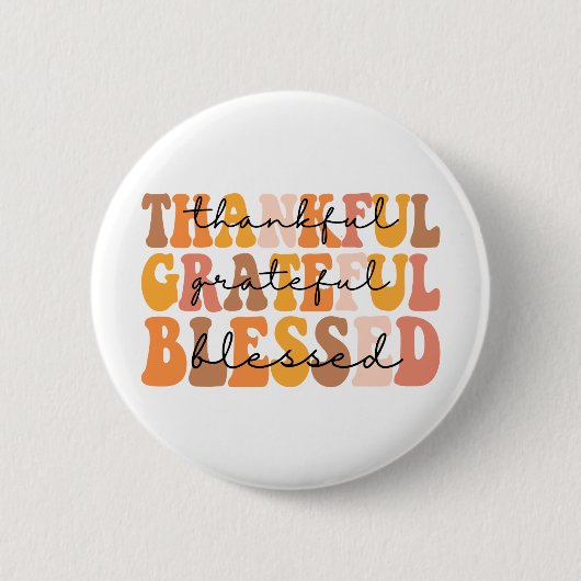 Dankful Grateful Blessed Ronde Button 5,7 Cm (Voorkant)