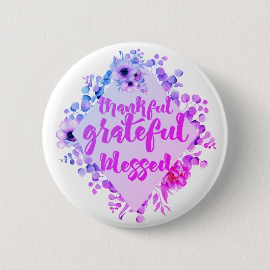 Dankful Grateful Blessed Ronde Button 5,7 Cm (Voorkant)