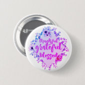 Dankful Grateful Blessed Ronde Button 5,7 Cm (Voorkant /achterkant)