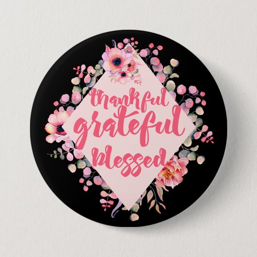 Dankful Grateful Blessed Ronde Button 7,6 Cm (Voorkant)