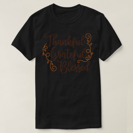 Dankful Grateful Blessed T-shirt (Design voorkant)