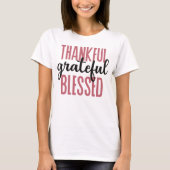 Dankful Grateful Blessed T-shirt (Voorkant)