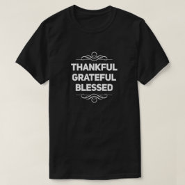 Dankful Grateful Blessed T-shirt