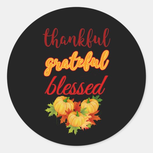 DANKFUL GRATEFUL BLESSEN THANKSGIVING RONDE STICKER (Voorkant)