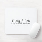 Dankje Papa... Vaderdag cadeau. Muismat (Met muis)
