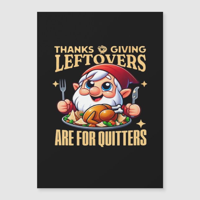 Danksgiving Resterende Eten Is Voor Opgevers Klass (Voorkant)