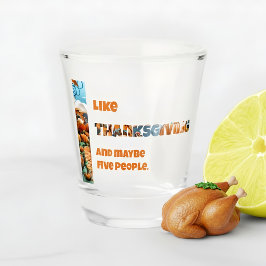 Dankzegging en Misschien Vijf Mensen Shot Glas