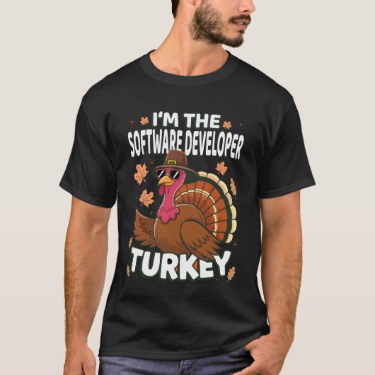 Dankzegging Ik Ben De Softwareontwikkelaar Kalkoen T-shirt (Voorkant)
