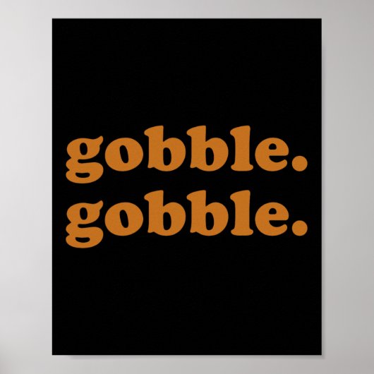 Dankzeggingsdag Gobble Gobble Turkey Trot Grappig Poster (Voorkant)