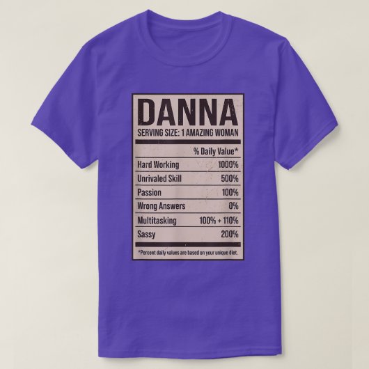 Danna Nutrition Facts Name Nickname Alias Title Fr T-shirt (Design voorkant)