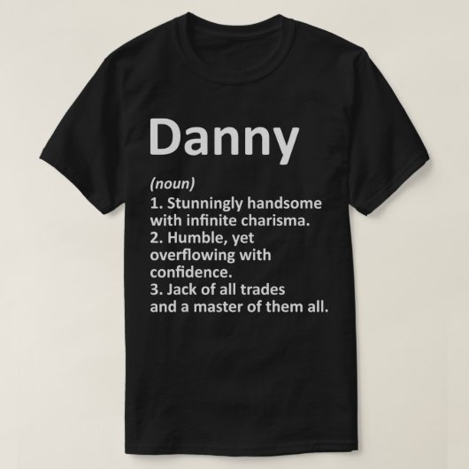 DANNY Definition Personalized Name Funny Birthday T-shirt (Design voorkant)