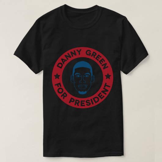 Danny Green voor President T-shirt (Design voorkant)