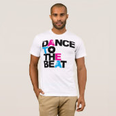 Dans aan het Beat T-shirt (Voorkant volledig)