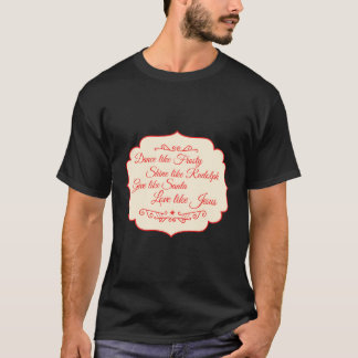 Dans als een vorsmafwijk zoals Rudolph Love Lik T-shirt
