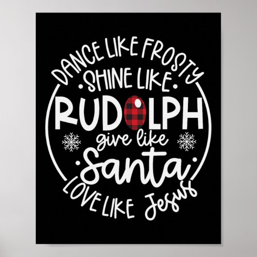 Dans als Frosty, schijn als Rudolph, hou van Jezus Poster (Voorkant)