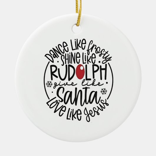 Dans als Frosty, Schijn als Rudolph Kerstmis Keramisch Ornament (Voorkant)