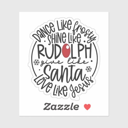 Dans als Frosty, Schijn als Rudolph Kerstmis Sticker (Vel)